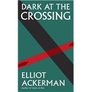 Dark at the Crossing