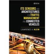 ITS Sensors and Architectures for Traffic Management and Connected Vehicles