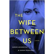 The Wife Between Us