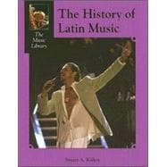 The History of Latin Music