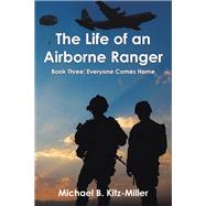 The Life of an Airborne Ranger 3