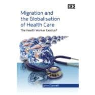 Migration and the Globalisation of Health Care