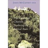 The Carmelite Charism