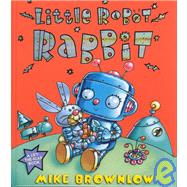 Little Robot Rabbit