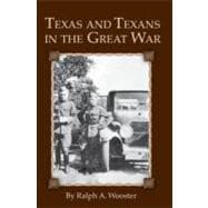 Texas and Texans in the Great War