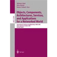 Objects, Components, Architectures, Services, and Applications for a Networked World: International Conference Netobjectdays, Node 2002, Erfurt, Germany, October 7-10, 2002 : Revised Papers