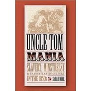 Uncle Tom Mania