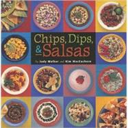 Chips, Dips, & Salsas