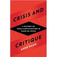 Crisis and Critique