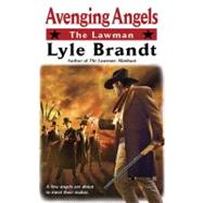 The Lawman: Avenging Angels