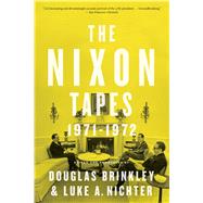 The Nixon Tapes: 1971–1972