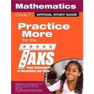 The Official TAKS Study Guide for Grade 7 Mathematics