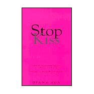 Stop Kiss Trade Edition