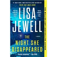 The Night She Disappeared A Novel
