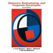 Takeovers, Restructuring, and Corporate Governance
