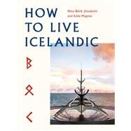 How To Live Icelandic