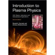 Introduction to Plasma Physics