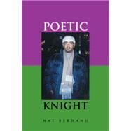Poetic Knight