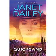 Quicksand A Thrilling Novel of Western Romantic Suspense