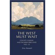 The West must wait County Galway and the Irish Free State, 1922-32