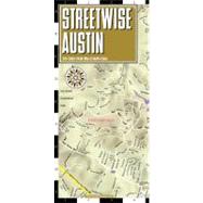 Streetwise Austin: City Center Street Map of Austin, Texas