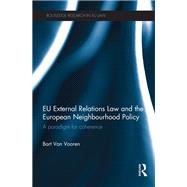 EU External Relations Law and the European Neighbourhood Policy