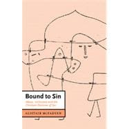 Bound to Sin : Abuse, Holocaust and the Christian Doctrine of Sin