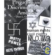 Prejudice and Discrimination in America: A Book of Readings