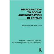 Introduction to Social Administration in Britain