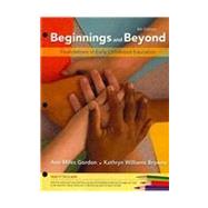 Cengage Advantage Books: Beginnings & Beyond Foundations in Early Childhood Education