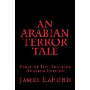 An Arabian Terror Tale