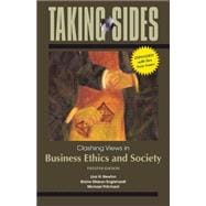 Taking Sides: Clashing Views in Business Ethics and Society, Expanded