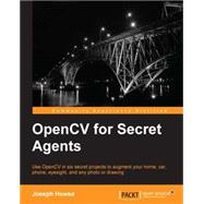 Opencv for Secret Agents