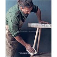 Woodworking Traditional Craft for Modern Living