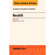 Necklift, an Issue of Clinics in Plastic Surgery