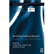 Revitalising Audience Research: Innovations in European Audience Research