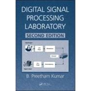 Digital Signal Processing Laboratory, Second Edition