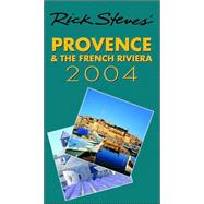 Rick Steves' 2004 Provence & the French Riviera