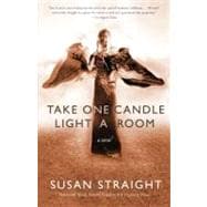 Take One Candle Light a Room A Novel
