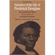 Narrative of the Life of Frederick Douglass An American Slave, Written by Himself