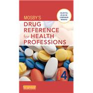 Mosby's Drug Reference for Health Professions
