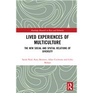 Lived Experiences of Multiculture