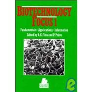 Biotechnology, Focus 1 Fundamentals, Applications, Information