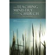 The Teaching Ministry of the Church Second Edition