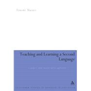 Teaching and Learning a Second Language A Guide to Recent Research and its Applications