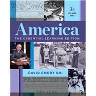 America: The Essential Learning Edition Volume 2 Loose-leaf Print Upgrade