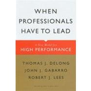 When Professionals Have to Lead