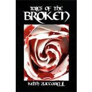 Tales of the Broken