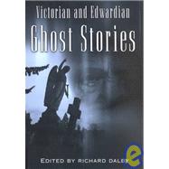 Victorian and Edwardian Ghost Stories