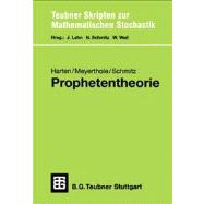 Prophetentheorie: Prophetenungleichungen, Prophetenregionen, Spiele Gegen Einen Propheten
